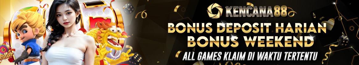 BONUS DEPOSIT HARIAN
