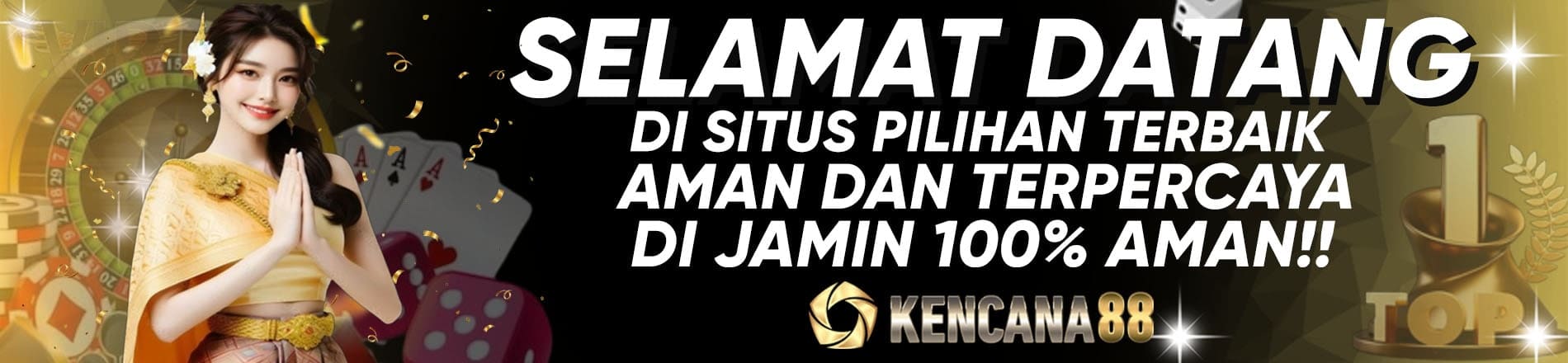  SELAMAT DATANG DI KENCANA88